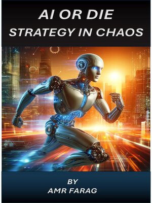 cover image of AI or Die--Strategy in Chaos